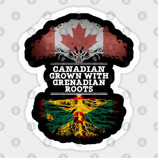 Canadian Grown With Grenadian Roots - Gift for Grenadian With Roots From Grenada Sticker by Country Flags